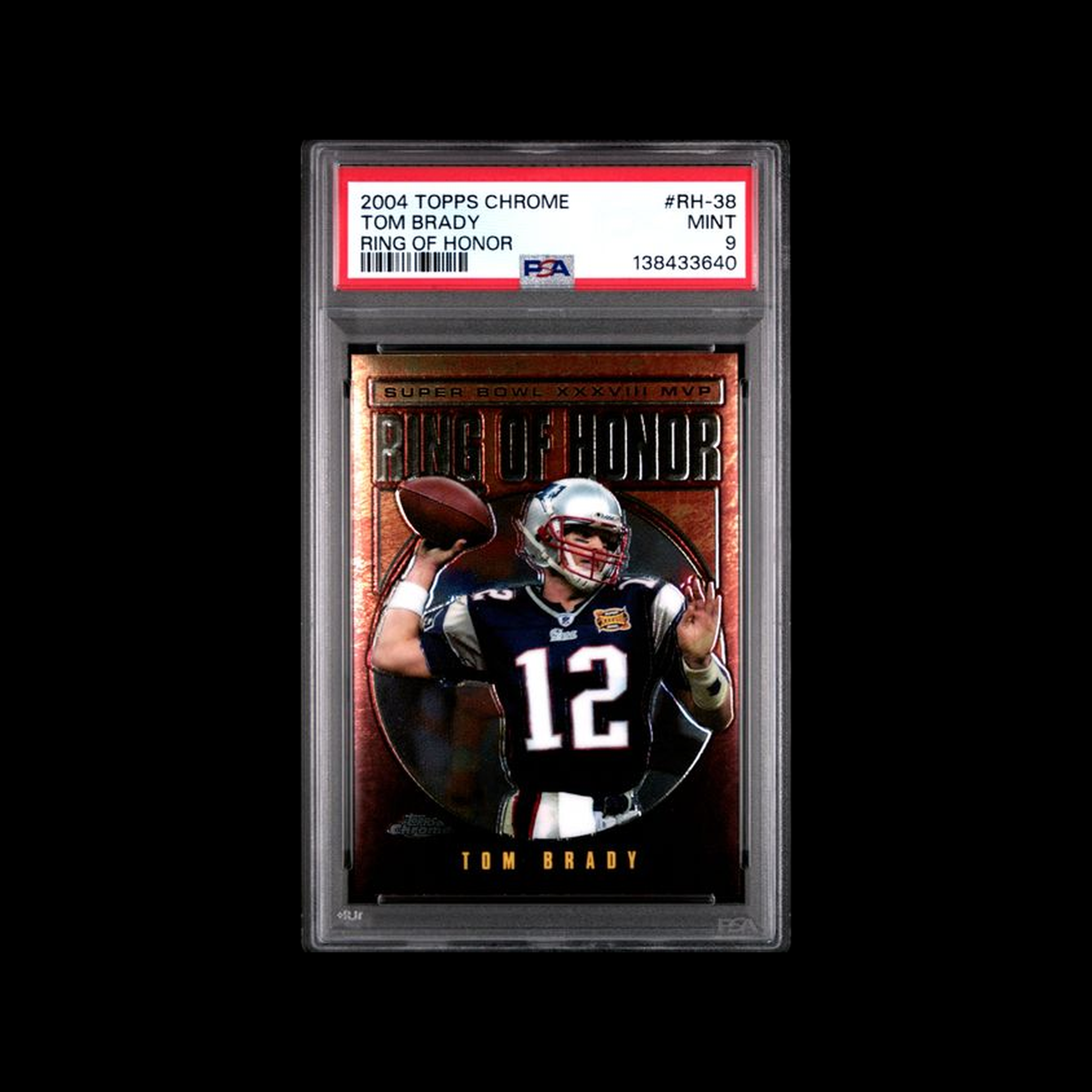 Topps Chrome Ring of Honor  Tom Brady RH-38 PSA 9 MINT