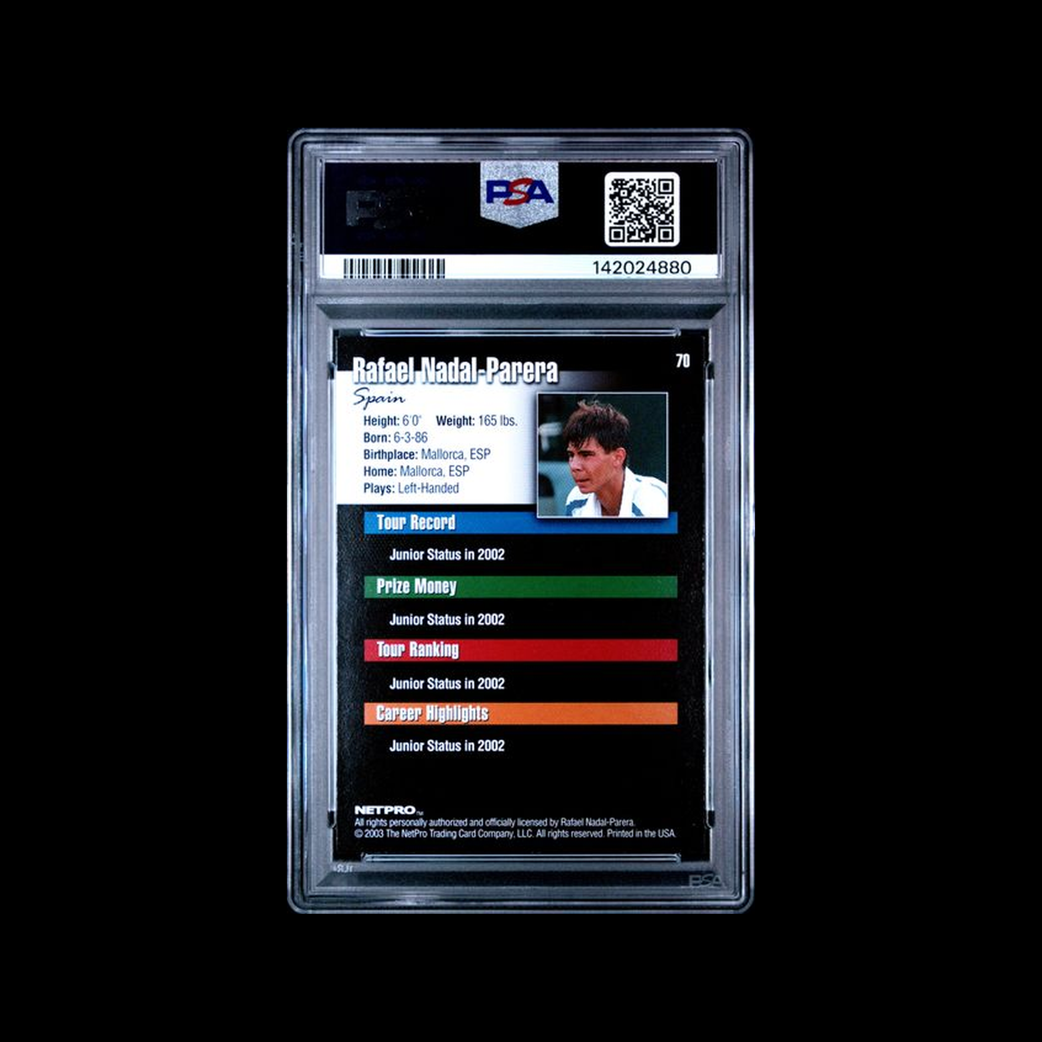 2003  Netpro  Rafa Nadal 70 PSA 9 MINT